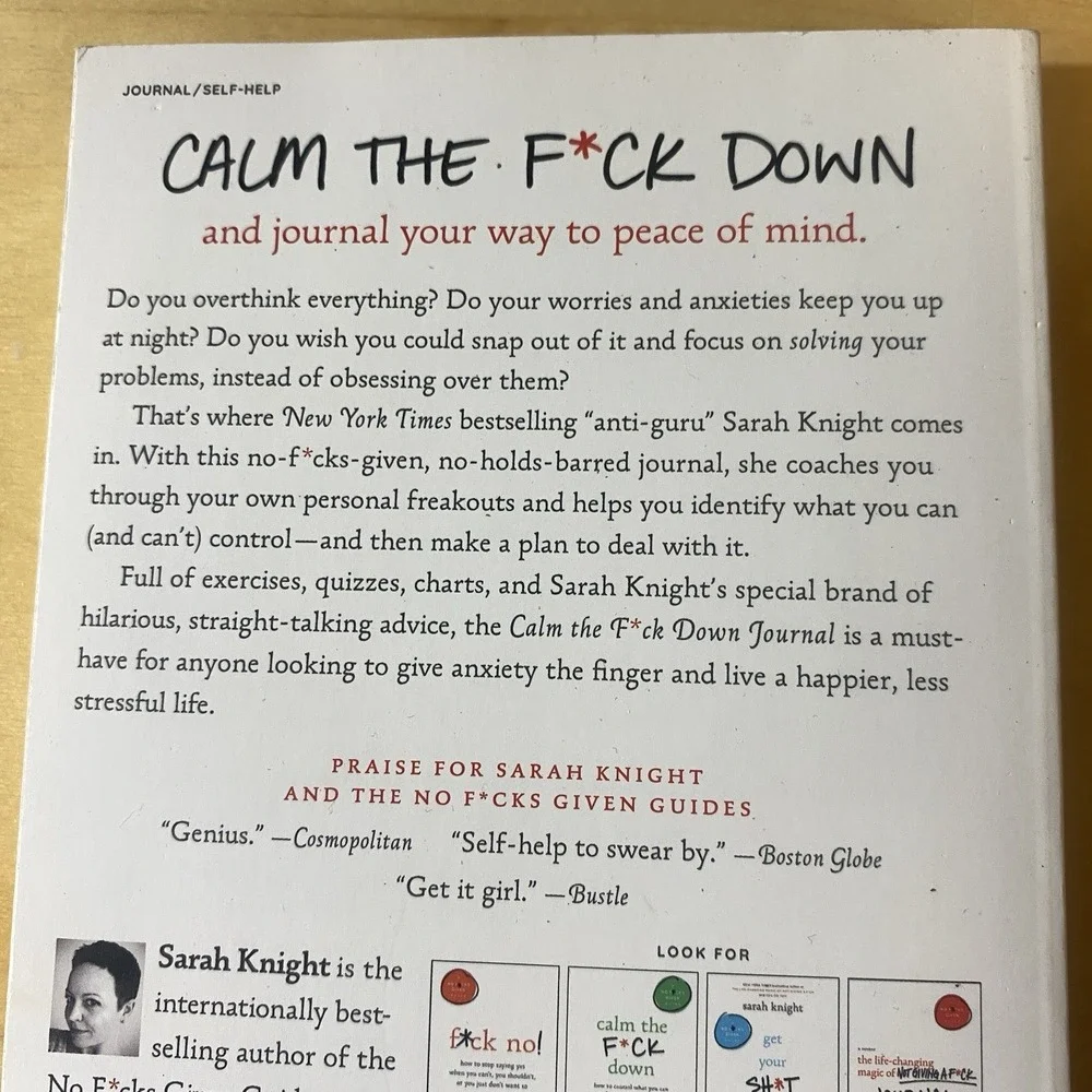 Calm the Fck Down Journal: Practical Ways to Stop Worrying and Take Control of Y